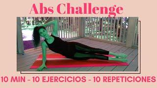 ABS CHALLENGE - 10 MIN, 10 EJERCICIOS, 10 REPETICIONES