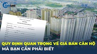 Những quy định quan trọng về giá bán căn hộ chung cư mà bạn cần phải biết | CafeLand