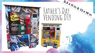 Father's Day Vending DIY, Foam Board DIY