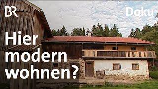 Altes Bauernhaus umbauen: Ein Haus im Haus | Traumhäuser | Doku | BR | Bauen | Planen | Sanieren