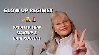 GLOW UP REGIME!! GRWM | MY SKINCARE, MAKEUP & HAIR ROUTINE