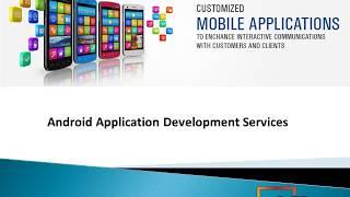 Android Application Development Services