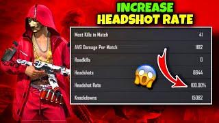 How To Increase 100% Headshot Rate In Free Fire ️