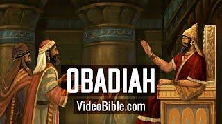 The Book of Obadiah | The Video Bible