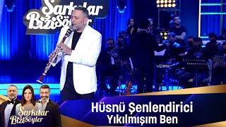 Hüsnü Şenlendirici - YIKILMIŞIM BEN