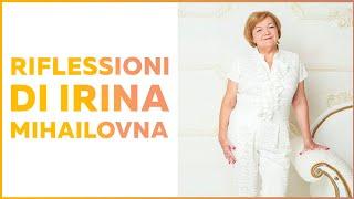 Nuova rubrica  “Le riflessioni di Irina Mihailovna“ Come essere positivi