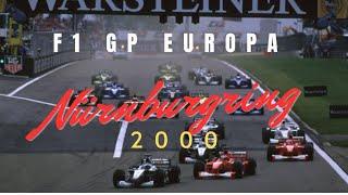 F1 European GP 2000: Nürburgring Thrills and Spill!!! / F1 GP Nürburgring was ein Renen!!