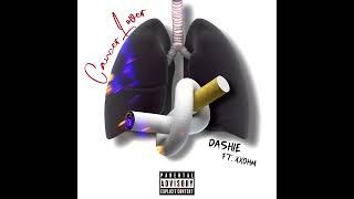 DASHIE - Cancer Lover FT.XXOHM ( OFFICIAL AUDIO )