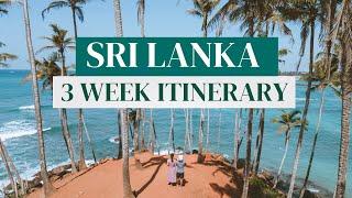 How to travel Sri Lanka in 2024 - Ultimate 3 week Itinerary 