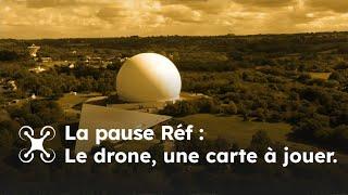 Référence Drone - Formation drone à Dirinon - La pause Ref - Le drone, une carte à jouer.