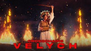 CROSSCHAINS - Velych (Official Music Video) I Drakkar Entertainment 2022
