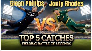 Glenn Phillips vs Jonty Rhodes  Top 5 Mind-Blowing Catches  कोन है सबसे ज़बरदस्त फील्डर Shocking