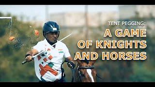 Tent pegging: A game of knights and horses