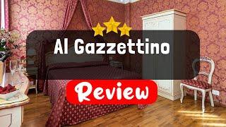 Al Gazzettino Venice Review - Should You Stay At This Hotel?