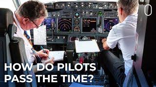 How Do Pilots Pass The Time On Long Flights?