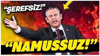 Özgür Özel Sinirden Çılgına Döndü! "Namussuz! Şerefsiz!"