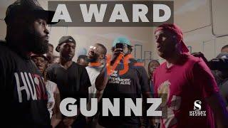 A WARD VS GUNNZ // STREET STATUS