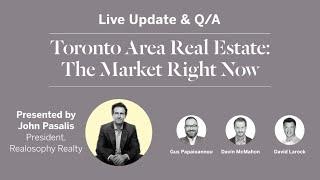 October Toronto Area Real Estate Live Update & Q/A - Thursday October 10th 12PM ET