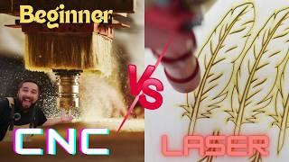 CNC Vs Laser Which one should I get