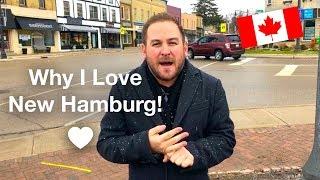 New Hamburg Ontario  Why it's One of My Favourites!