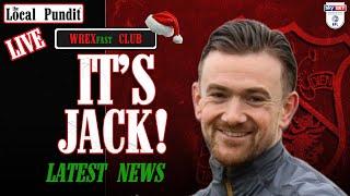 It's Jack! | WREXfast Club | Wrexham Latest News | the local pundit