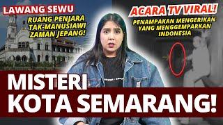 MISTERI KOTA SEMARANG & LAWANG SEWU. | #NERROR