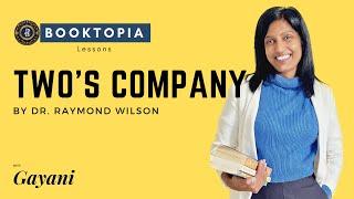 Two's Company by Dr. Raymond Wilson (O/L English Literature )