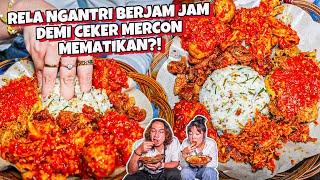 NGANTRI PANJANG DEMI CEKER MERCON MANDI CABE SAMPE NAMBAH NASI 2x?!