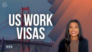 US Work Visas: Temporary Visas, Green Cards, Refusals