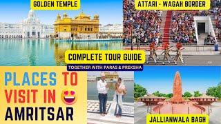 Amritsar Tourist Places | Golden Temple | Jallianwala Bagh | Amritsar City Tour | #amritsar