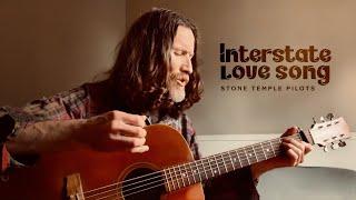 Interstate Love Song  - Stone Temple Pilots (Acoustic Cover)