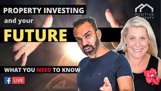 Property Investing & YOUR FUTURE - What you need to know   george markoski