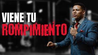 VIENE TU ROMPIMIENTO - Pastor Israel Jimenez 1\26\2024