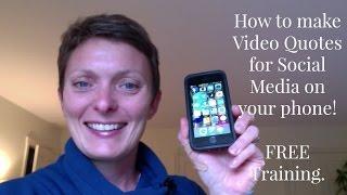 How to make Video Quotes for your Social Media