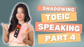[TOEIC SPEAKING] 100 câu thường gặp trong TOEIC Speaking Part 4 - Câu 8,9,10
