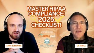 Master HIPAA Compliance: The Ultimate 2025 Checklist for Healthcare Organizations