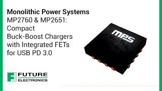 Monolithic Power Systems MP2760 & MP2651 NPI