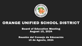 OUSD School Board Meeting - August 15, 2024