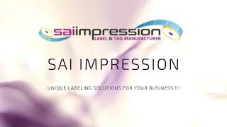 Sai Impression - Labels Manufacturer & Exporters | Packaging Solutions