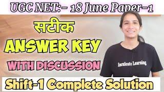 Shift-1 UGC NET Paper 1 Answer Key 2024 (18 June) | Paper 1 Exam Analysis Complete Paper Solution