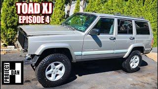 JEEP CHEROKEE XJ PROJECT UPDATE - THE TOAD!!! EPISODE 4