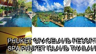 Phuket Graceland Resort and Spa  Phuket Island Thailand