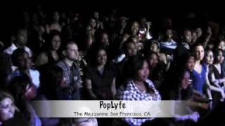 PopLyfe @ The Mezzanine SF