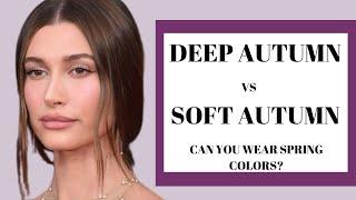 DEEP AUTUMN VS SOFT AUTUMN: HOW CAN YOU WEAR SPRING COLORS?