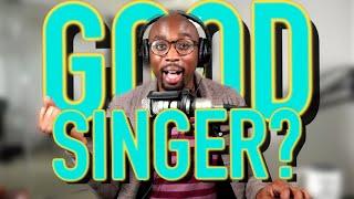 What is a Good Singer!? (RYV Podcast Episode #15)