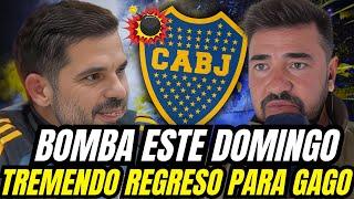 ¡BOMBA FILTRADA AHORA! ¡REGRESO MÁS QUE PERFECTO! ¡GAGO AGRADECE! NOTICIAS DE BOCA JUNIORS HOY