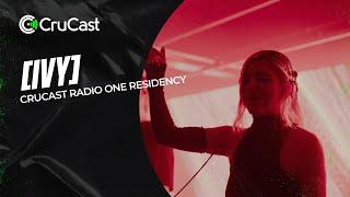 Crucast Radio One Residency: [IVY]