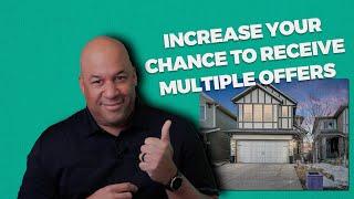 Increase Your Chance To Receive Multiple Offers When Selling A House