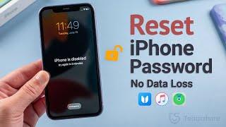 How to Reset iPhone Passcode without Losing Data (3 Ways)