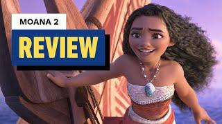 Moana 2 Review